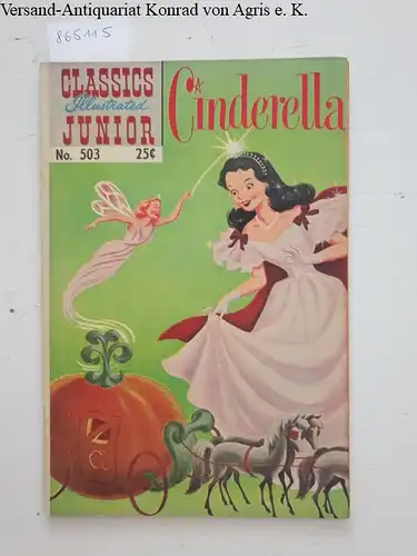 Andersen, Hans Christian: Classics illustrated junior No. 503: Cinderella. 