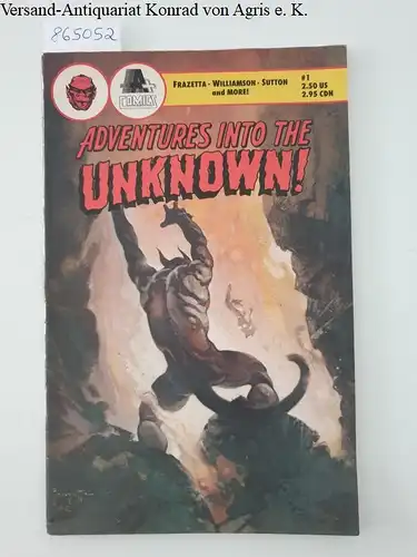 Frazetta - Williamson - Sutton: Adventures Into the Unknown! : Vol. 1 No. 1. 