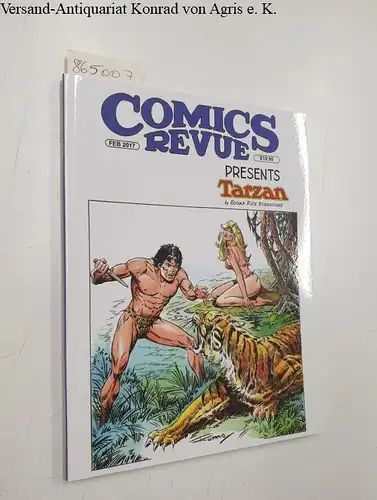 Manuscript Press (Hrsg.): Comics Revue presents Tarzan : #369-370 February 2017. 