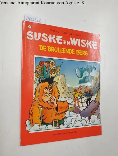 Vandersteen, Willy: Suske en Wiske: De brullende berg. Heft 80. 