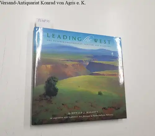 Hagerty, Donald J: Leading the West 
 One Hundred Contemporary Painters and Sculptors. 