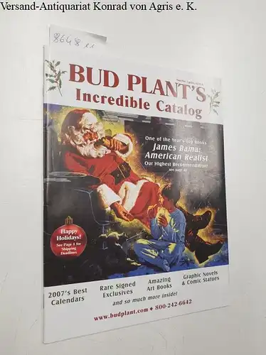 Plant, Bud: Bud Plant's Incredible Catalog : Nov/Dec 2007. 