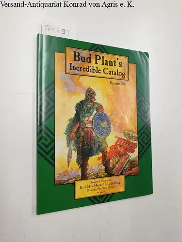 Plant, Bud: Bud Plant's Incredible Catalog : Summer 2001. 