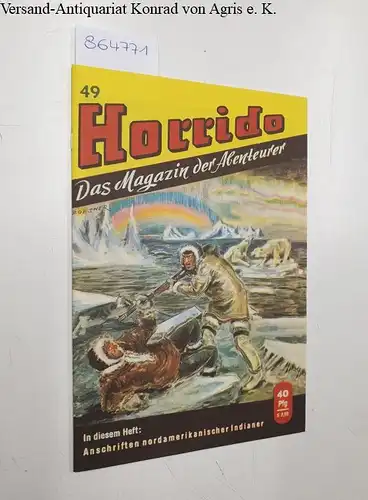 Kappler, H. W. und M. Mattuschka-Tolsdorf: Horrido. Heft 49. 