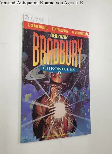 Bradbury, Ray: The Ray Bradbury Chronicles, Volume 1. 