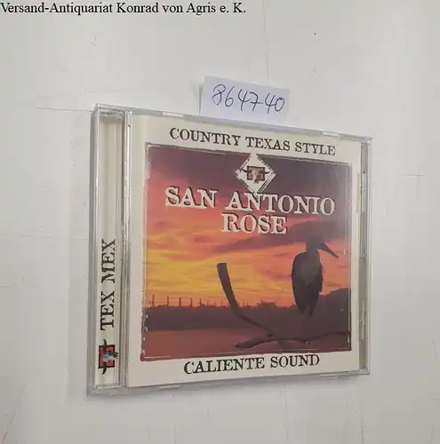 Country Texas Style : Caliente Sound, San Antonio Rose