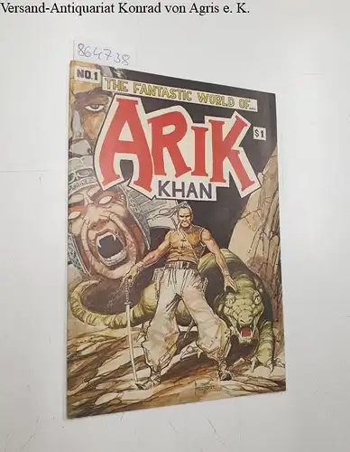 Andromeda Publications (Hrsg.): The Fantastic World of Arik Khan : No. 1. 