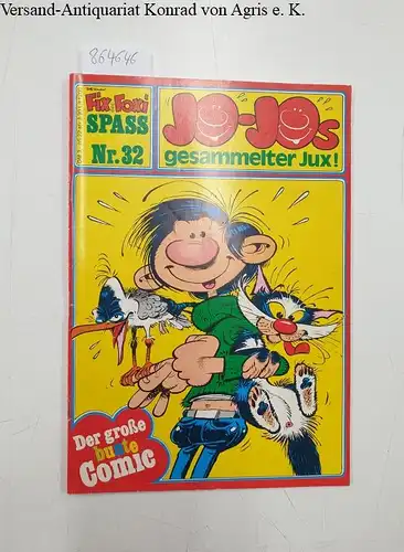 Gevacur AG: Fix und Foxi Spass Nr.32 (Gevacur) Jo-Jos gesammelter Jux! Der große bunte Comic. 