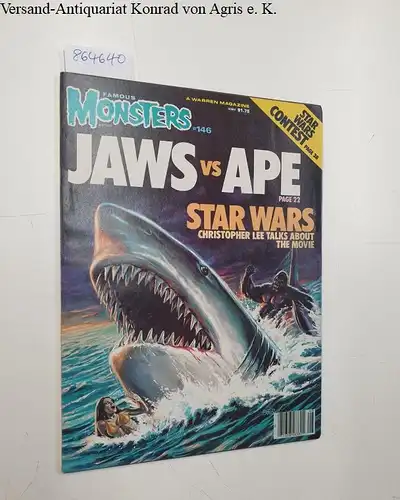 Warren Magazine: Famous Monsters : No. 146 
 Jaws Vs Ape : Star Wars. 