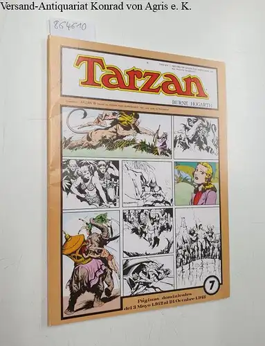 Hogarth, Burne: Tarzan volumen 7 (numerado 1 en interior cubierta)
 Grades Calsicos de los Comics del pasado Volumen treinta y dos. 