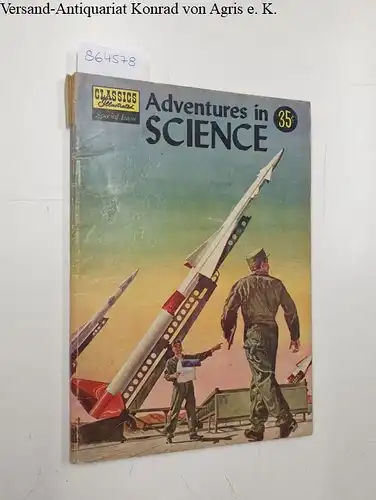 Meyer, A. Kaplan: Adventures in Science: June 1957: 138A
 The story of flight. Andy's atomic adventures. The discoveries of Louis Pasteur. From tom-tom to TV. 