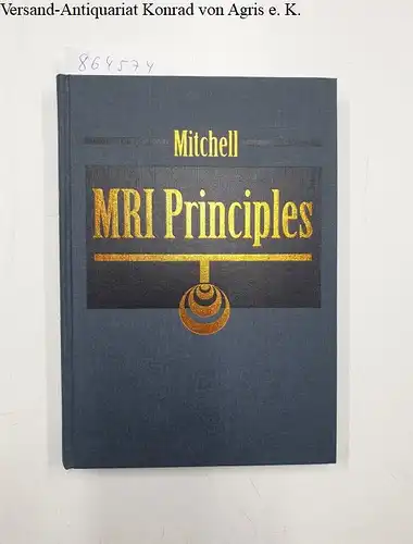 Mitchell, Donald G: MRI Principles. 
