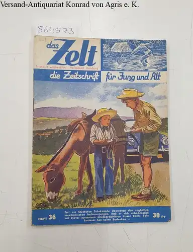 Wildhagen (Hrsg.), Eduard Dr: Das Zelt : die Zeitschrift für Jung und Alt : Heft 36. 