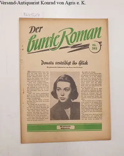 Walter Lehning Verlag (Hrsg.): Der bunte Roman : Nr. 282 : Donata verteidigt ihr Glück. 