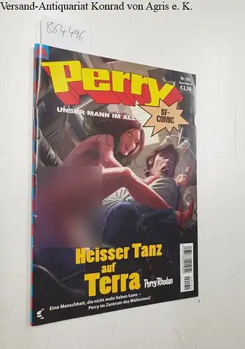 Perry Rhodan: Perry - unser Mann im All 131: Heisser Tanz auf Terra: Perry Rhodan Comic
 Neue Reihe  1. 