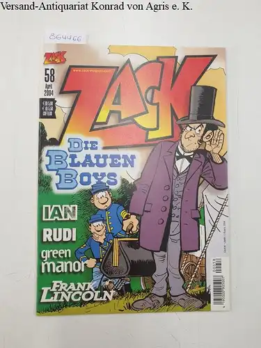 Schleiter, Klaus D. (Hrsg.): Zack. Heft 58. 2004
 Die großen Abenteuer unserer Zeit. 