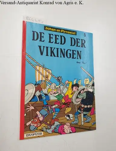 Peyo: Johann en Pirrewiet : Band 5 : De Eed der Vikingen. 