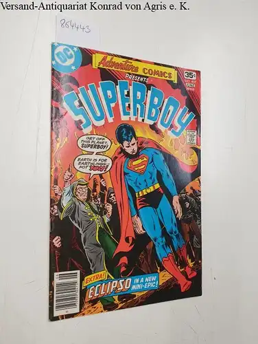DC Comics: Adventure Comics  Superboy  Vol.44, No. 457 May/June 1978. 