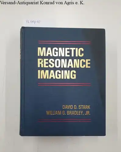 Stark, David D. and William G. Bradley: Magnetic Resonance Imaging. 