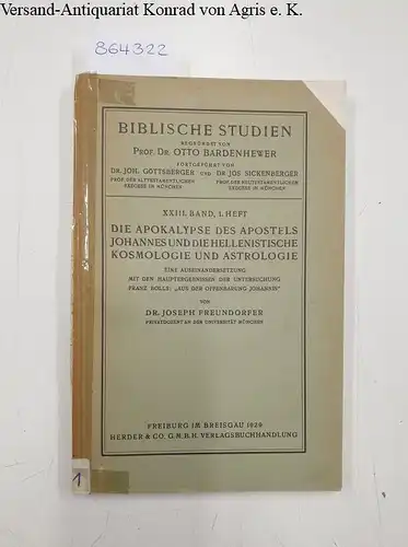 Freundorfer, Joseph: Die Apokalypse des Apostels Johannes und die hellenistische Kosmologie und Astrologie
 Eine Auseinandersetzung mit den Hauptergebnissen der Untersuchung Franz Bolls: "Aus der Offenbarung Johannis". Biblische Studien Bd. 23, 1. Heft. 