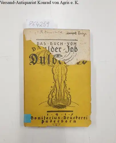 Peters, Norbert: Das Buch vom Dulder Job aus dem Hebräischen neu übersetzt und kurz erläutert. 