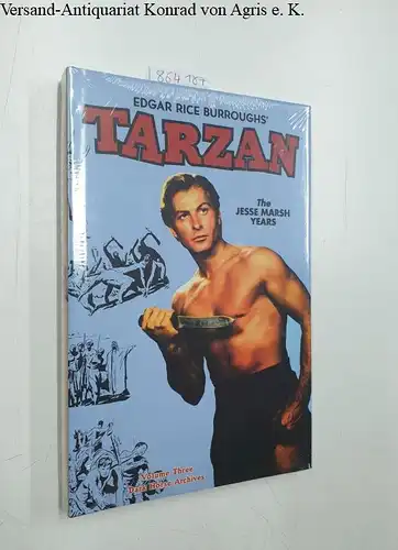 DuBois, Gaylord and Jesse Marsh: Tarzan Archives: The Jesse Marsh Years Volume 3. 