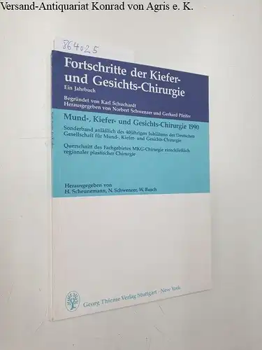 Schwenzer, Norbert, Karl Schuchardt und Horst Scheunemann: Mundchirurgie, Kieferchirurgie und Gesichtschirurgie 1990
 Sonderband anläßlich des 40jährigen Jubiläums der Deutschen Gesellschaft für Mund-, Kiefer- und Gesichts-Chirugie. 