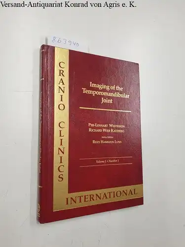 Lunn, Riley H: Cranio Clinics International: Imaging of the Temporomandibular Joint (Vol 1, No 1). 