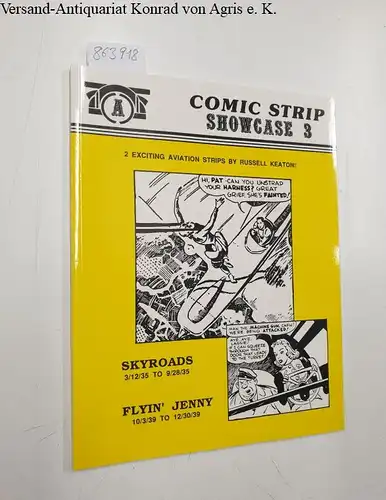 Keaton, Russell: Comic Strip Showcase 3: 2 exciting aviation strips by Russell Keaton!. 