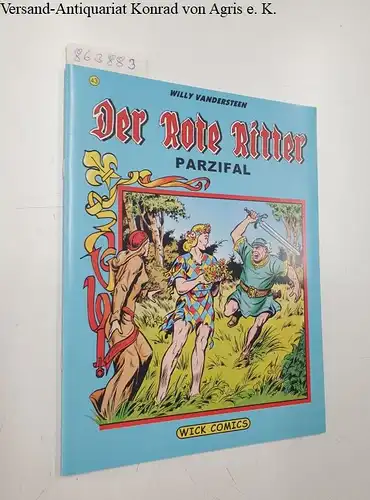 Vandersteen, Willy: Der Rote Ritter : Nr. 43 : Parzifal. 