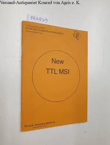 Texas Instruments Incorporated: New TTL MSI. 