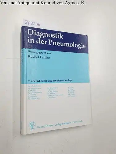 Ferlinz, Rudolf (Hrsg.): Diagnostik in der Pneumologie. 