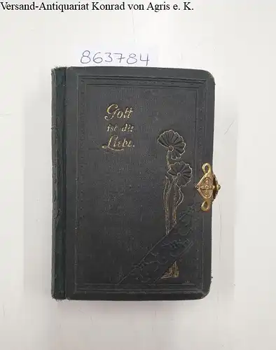 Evangelisches, Gesangbuch: Gott ist die Liebe: Evangelisches Gesangbuch. Miniaturausgabe. 