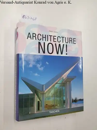 Jodidio, Philip: Architecture Now! 
 Text in Deutsch, englisch, Französisch. 