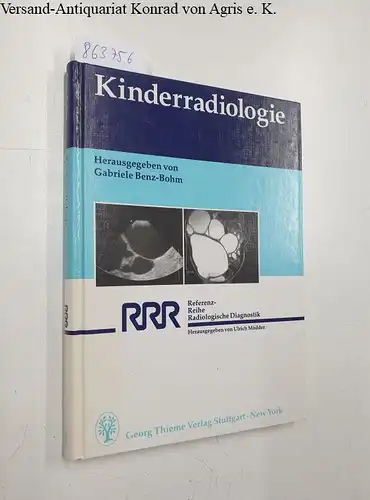 Benz-Bohm, Gabriele: Kinderradiologie. 