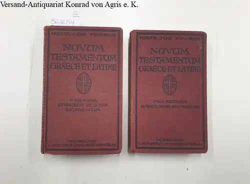 Vogels, Henr. Jos: Novum Testamentum Graece et Latine ( 2 Bände Komplett)  Pars I: Evangelia et Actus Apostolorum, Pars II: Epistolae et Apocalypsis. 