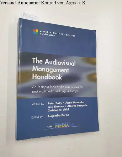 Dally, Peter and et al: Audiovisual management handbook. 