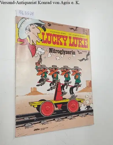 Morris und Lo Hartog Van Banda: Lucky Luke : Band 52 : Nitroglyzerin. 