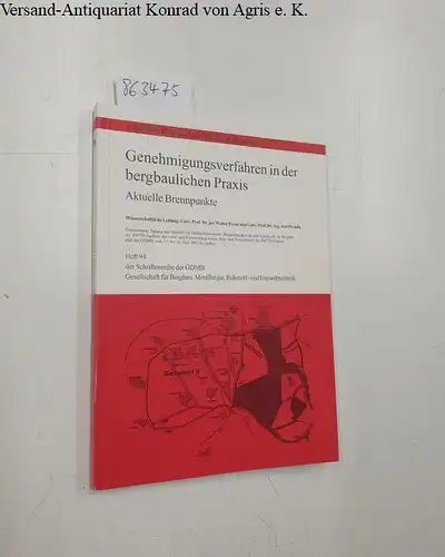 Frenz, Walter und Axel Preuße: Genehmigungsverfahren in der bergbaulichen Praxis - Aktuelle Brennpunkte
 Gemeinsame Tagung des Instituts für Markscheidewesen, Bergschadenkunde und Geophysik im Bergbau der...