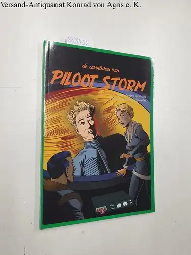 Boumaar: de avonturen van Piloot Storm , de overwinning op de tijd + De monsters van Ganymedes. 