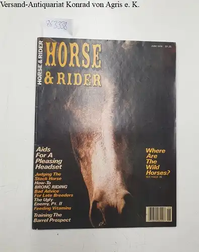 Horse and Rider magazine: Horse & Rider Magazine June 1978. 