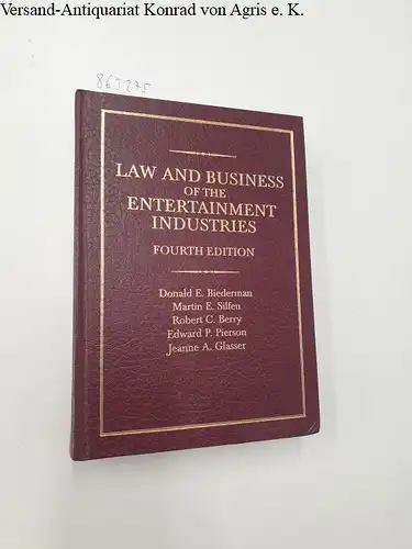 Silfen, Martin E., Robert C. Berry and Edward P. Pierson: Law and Business of the Entertainment Industries. 
