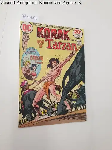 DC Comics: Korak : Son Of Tarzan : Vol. 10 No. 53 Aug.-Sept.., 1973. 