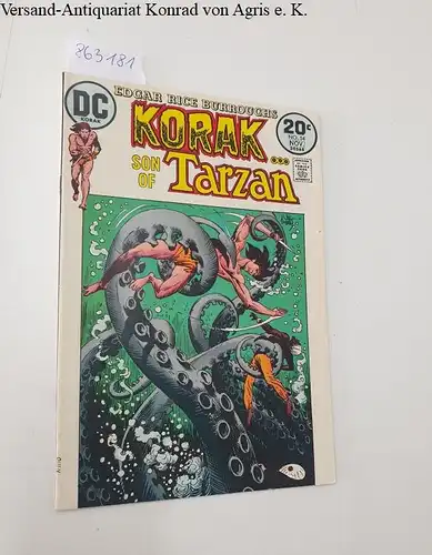 DC Comics: Korak : Son Of Tarzan : Vol. 10 No. 54 Oct.-Nov.., 1973. 