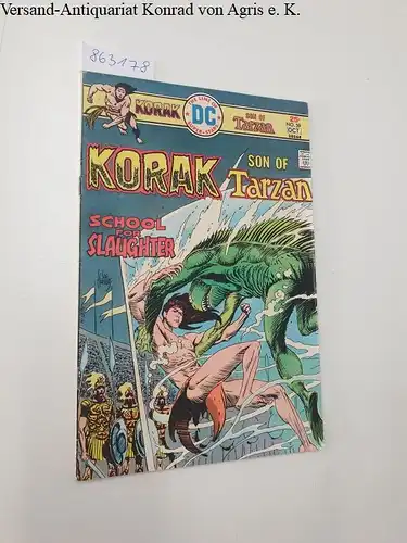 DC Comics: Korak : Son Of Tarzan : Vol. 12 No. 59 Sept.-Oct.., 1975. 