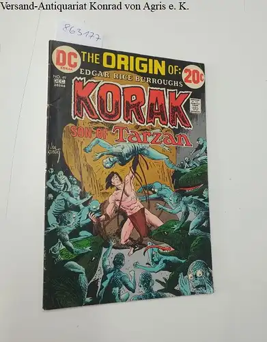 DC Comics: Korak : Son Of Tarzan : Vol. 9 No. 49 Nov.-Dec., 1972. 