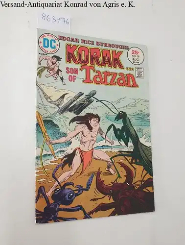 DC Comics: Korak : Son Of Tarzan : Vol. 12 No. 58 July-Aug.. 1975. 