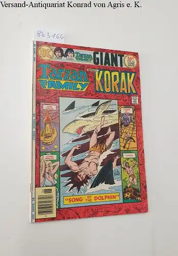 DC Comics: Tarzan Family presents Korak : the Tarzan Family Vol.13 No. 63 May-June., 1976. 