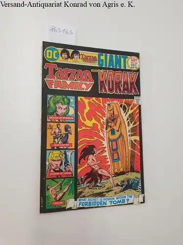 DC Comics: Tarzan Family presents Korak : First DC Korak Issue : the Tarzan Family Vol. 12 No. 60 Nov.-Dec. 1975. 
