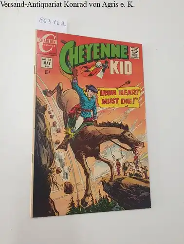 Charlton Comics Group: Cheyenne Kid : Volume 2 Number 78 May, 1970. 